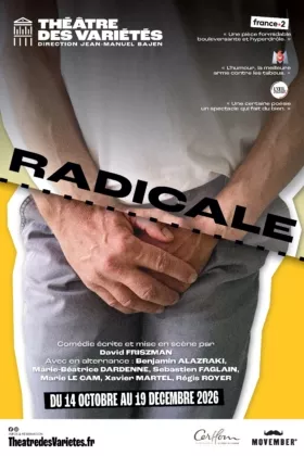 Affiche du spectacle : Radicale
