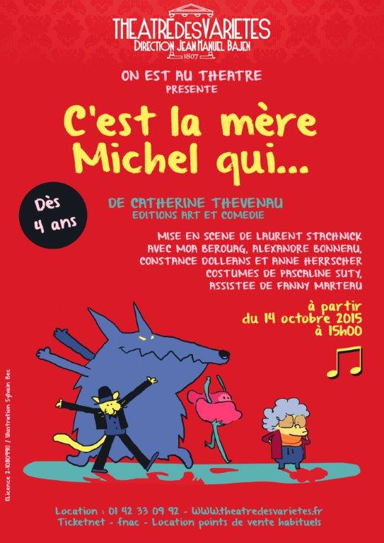 C’est la mère Michel qui… - Théâtre des Variétés
