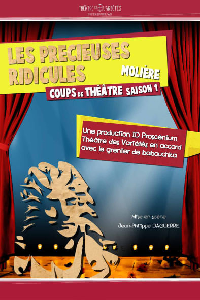 Les précieuses ridicules - Théâtre des Variétés