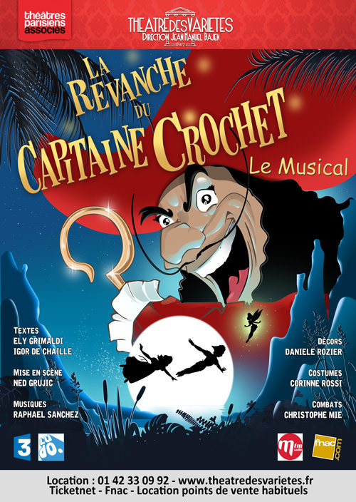 La Revanche du Capitaine Crochet [FINI] - Théâtre des Variétés