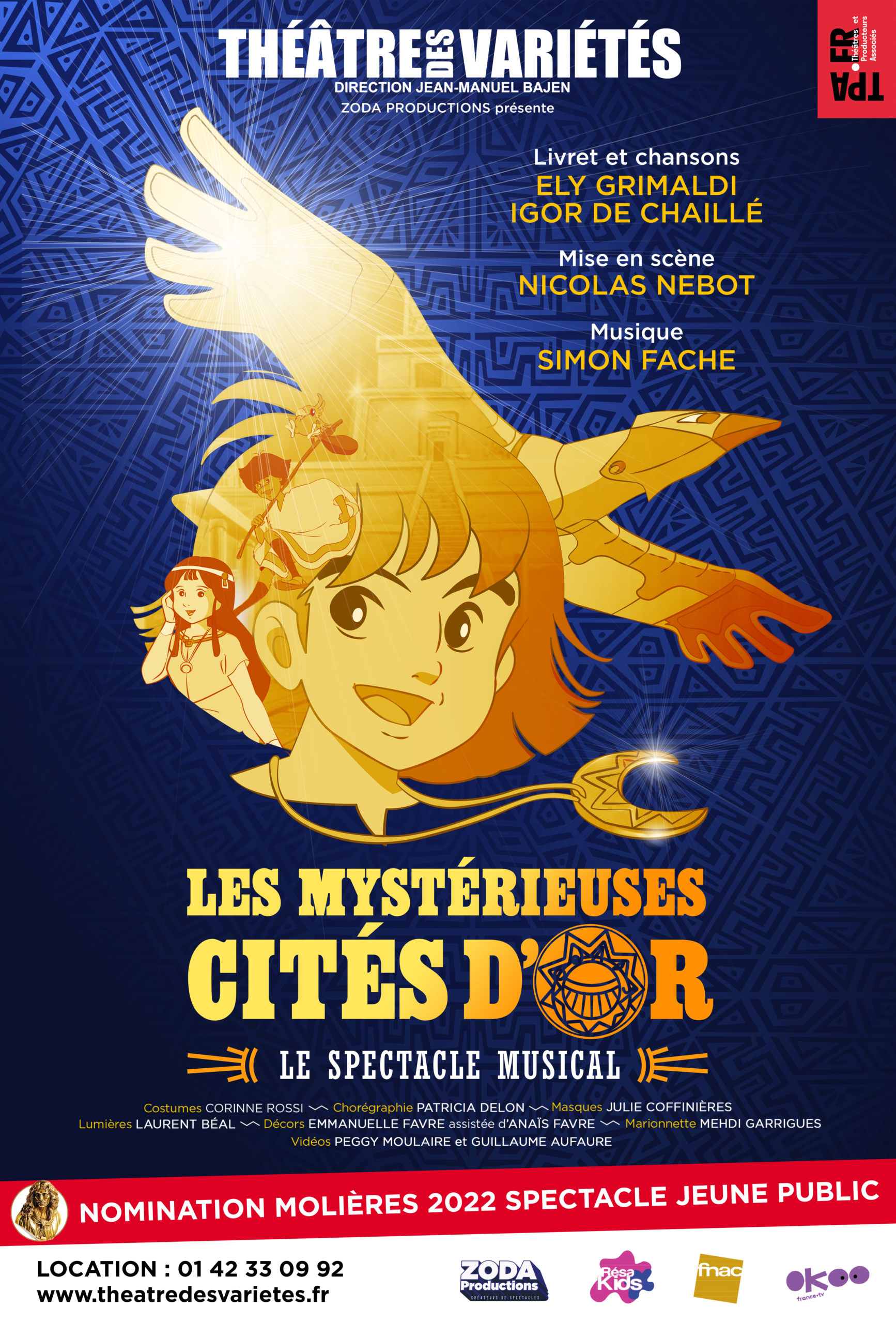 LES MYSTERIEUSES CITES D’OR - Théâtre des Variétés