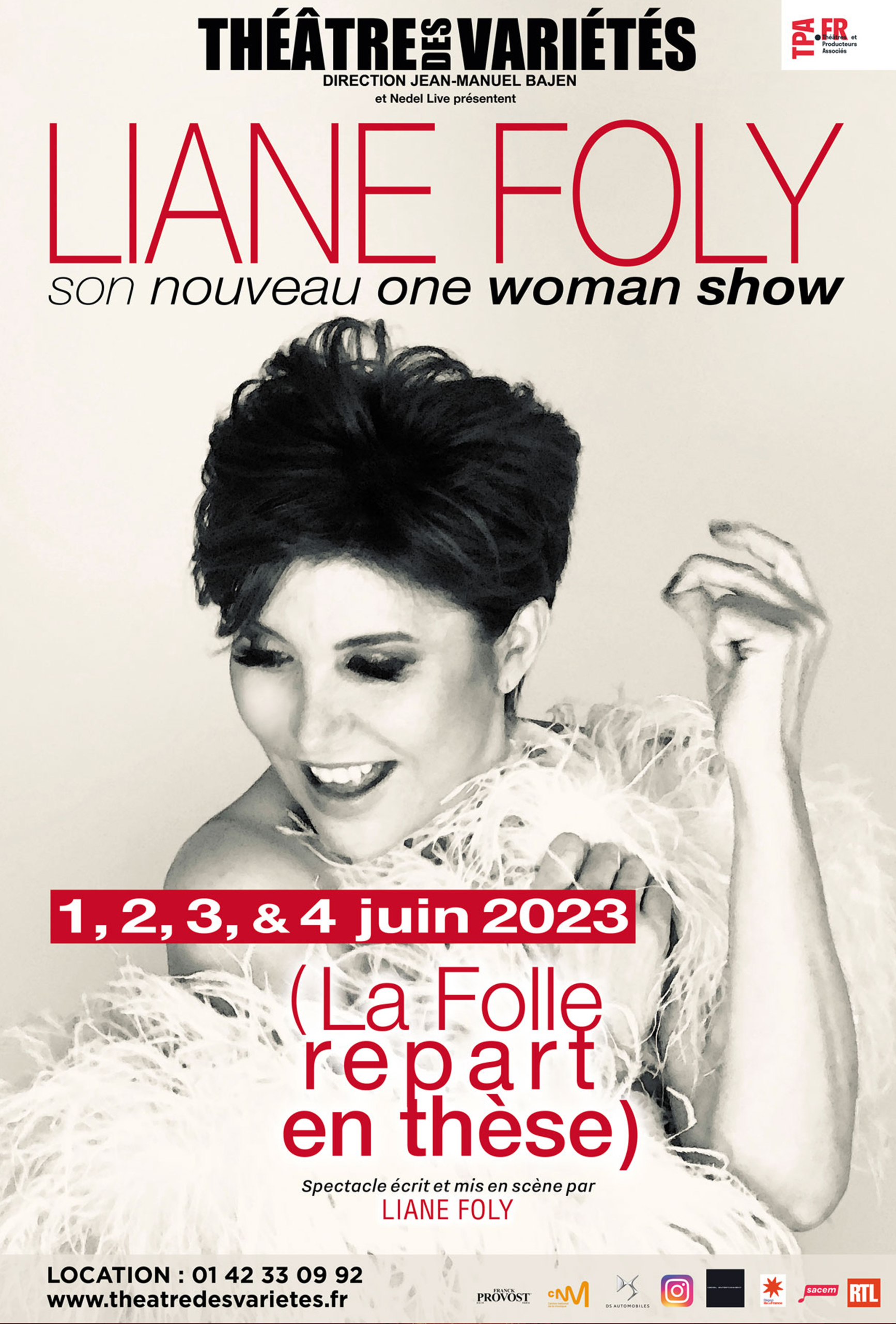 LIANE FOLY DANS LA FOLLE REPART EN THESE [FINI] - Théâtre des Variétés