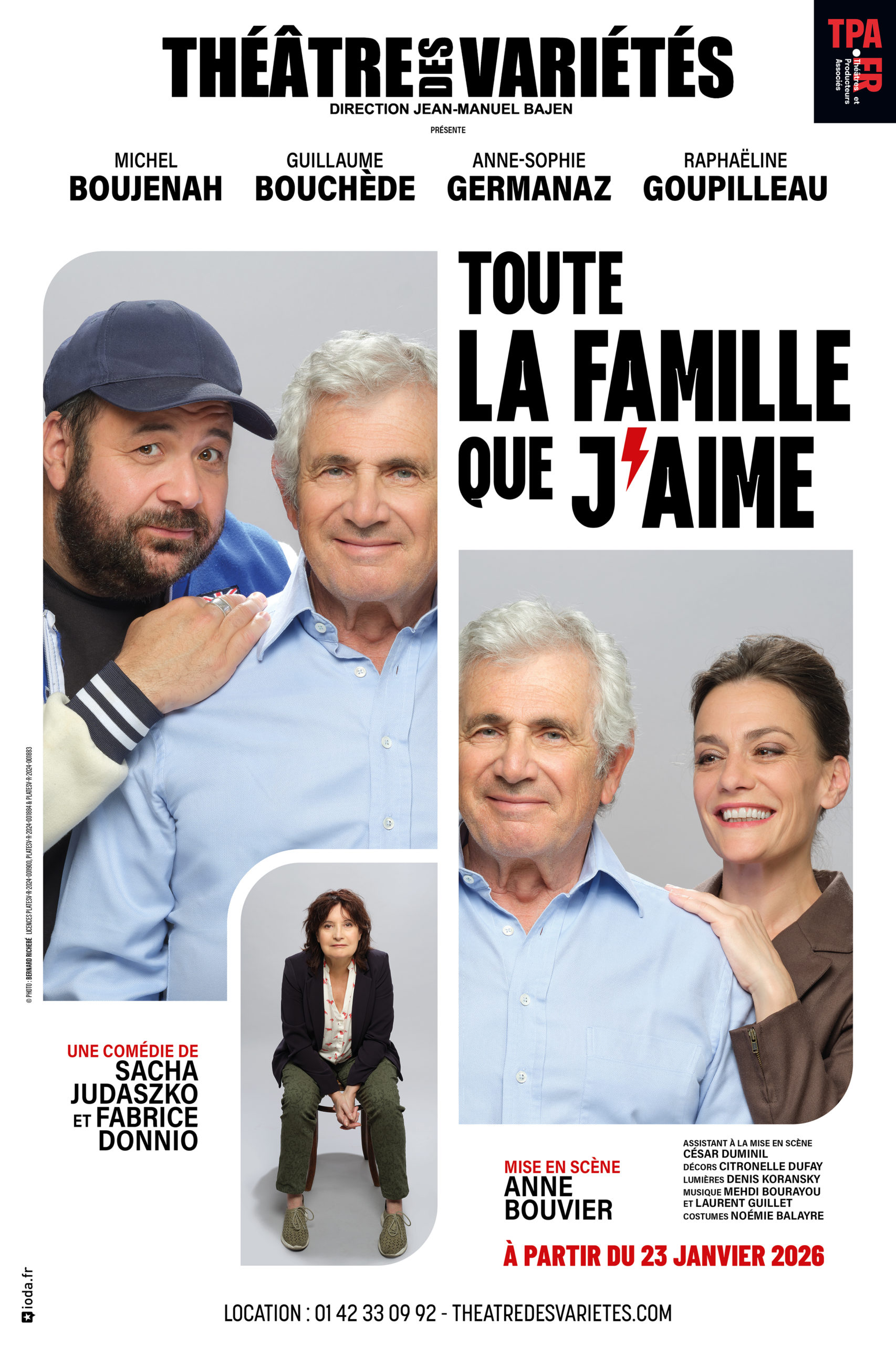 TOUTE LA FAMILLE QUE J’AIME - Théâtre des Variétés