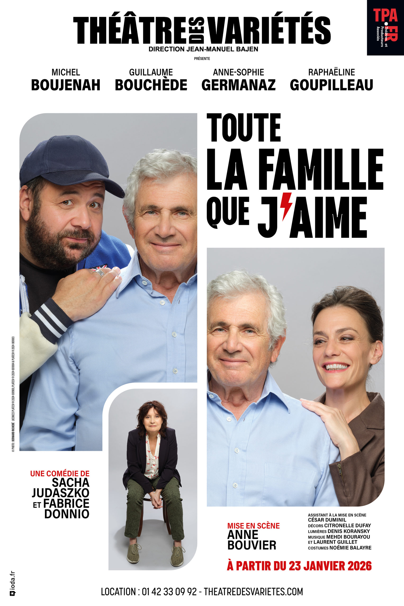 TOUTE LA FAMILLE QUE J’AIME - Théâtre des Variétés
